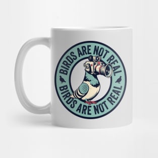 Birds Are Not Real - Funny Conspiracy Theory Mug